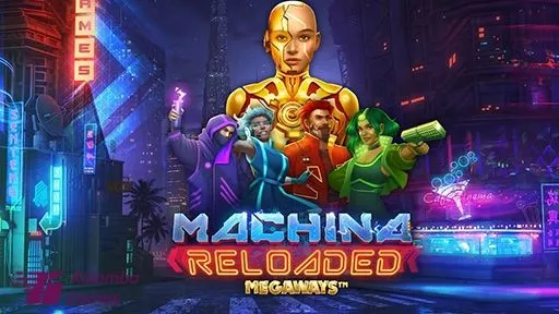 Machina Reloaded Megaways slot